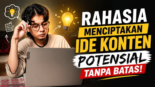 Materi BiB: Rahasia Menciptakan Ide Konten Potensial Tanpa Batas