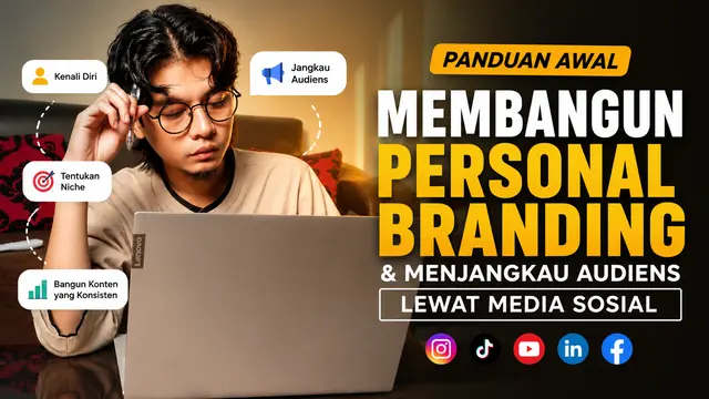 Materi BiB: Panduan Awal Membangun Personal Branding & Menjangkau Audiens